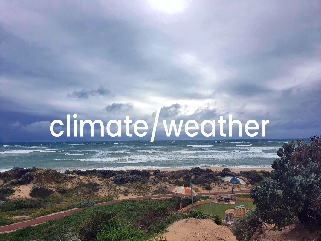Climate / Weather
